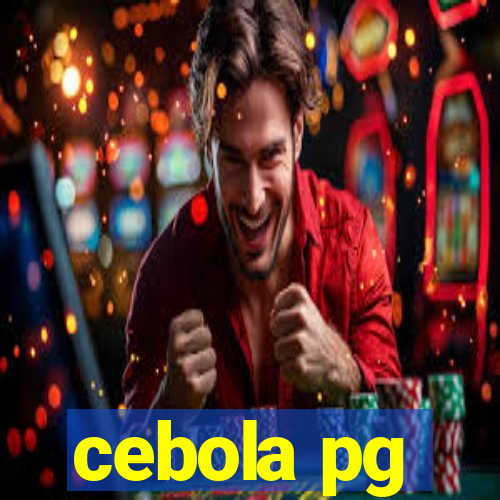 cebola pg